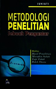 Penelitian metodologi METODOLOGI PENELITIAN